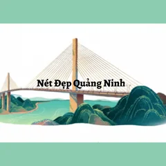 Nét Đẹp Quảng Ninh