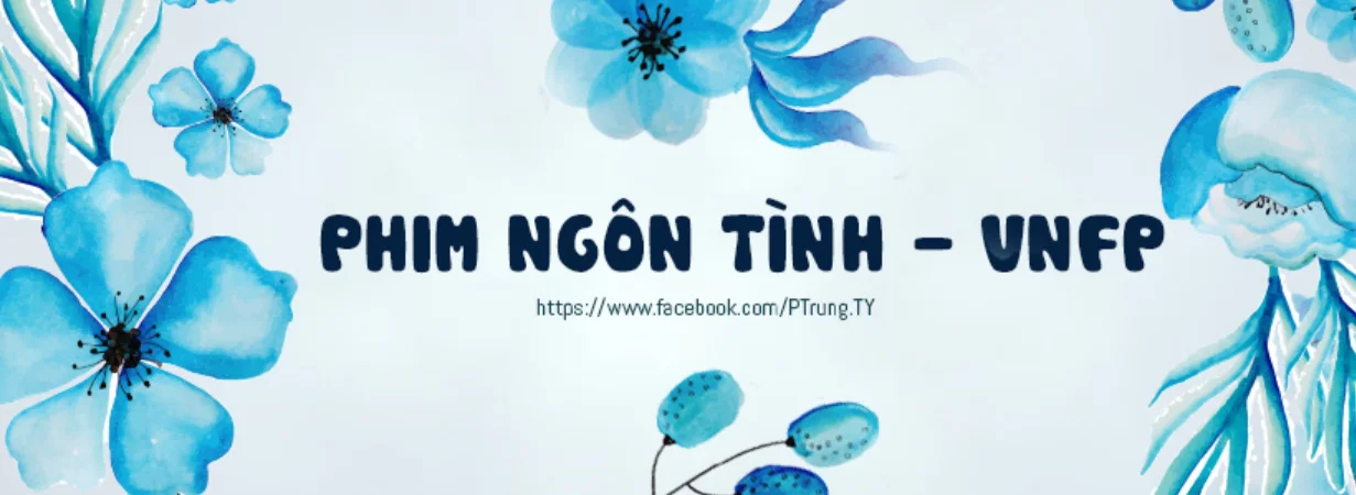Phim Ngôn Tình - VNFP's cover photo