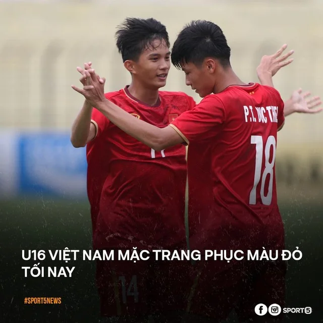 🔥 U16 Việt Nam mặc màu đỏ may mắn trận chung kết
👉🏻 Ở trận đấu lúc 20h00 tối nay, U16 V