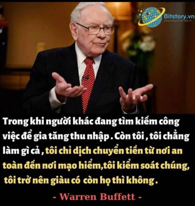 Hãy đầu tư theo triết lý của tỷ phú Warren Buffett. 
Ai muốn sau này không làm mà vẫn có ă