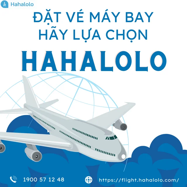 ĐẶT VÉ MÁY BAY | HÃY LỰA CHỌN HAHALOLO
✅ Hiện nay việc mua vé máy bay qua mạng, ứng dụng đ