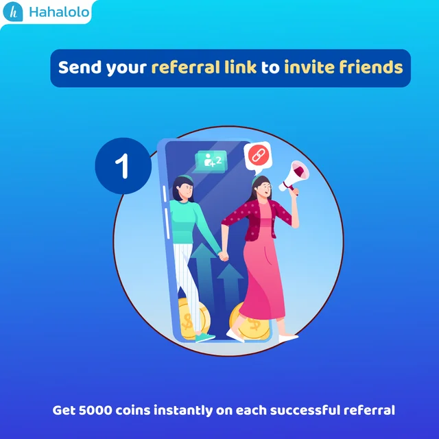 💥REFER FRIENDS - EARN BIG

Hahalolo has just launched the program Refer friends to regist