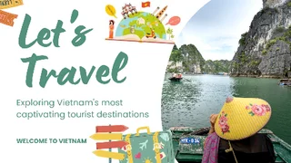 Exploring Vietnam's most captivating tourist destinations - Episode 01
